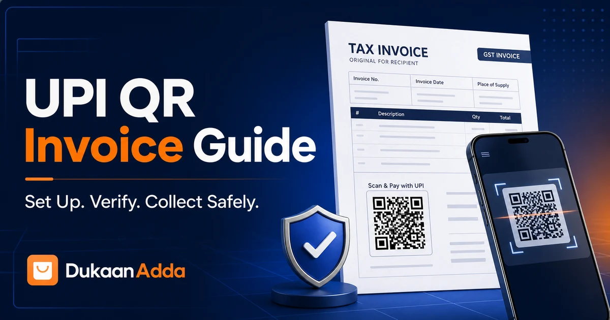 DukaanAdda UPI QR invoice setup and payment safety guide